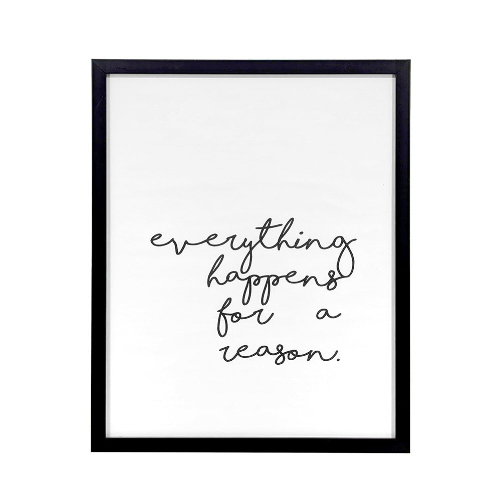 Black Framed Wall Art Everything Happens For A Reason 43x53cm