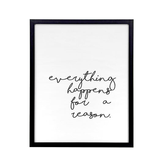Black Framed Wall Art Everything Happens For A Reason 43x53cm