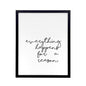 Black Framed Wall Art Everything Happens For A Reason 43x53cm
